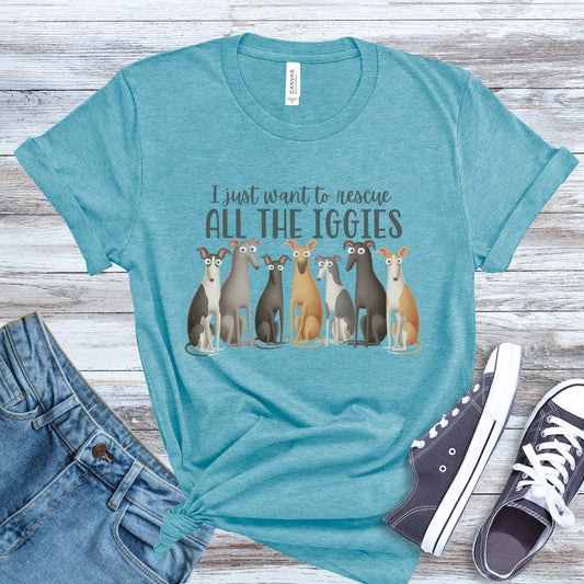 I Just Want To Rescue All The Iggies Italian Greyhound Unisex Jersey Short Sleeve Tee