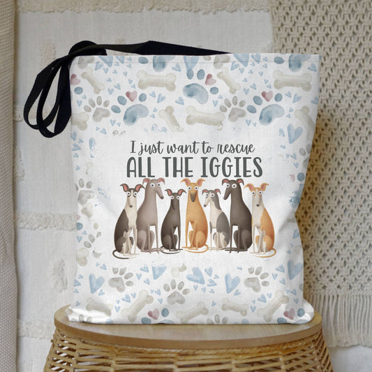 I Just Want To Rescue All The Iggies Italian Greyhound Tote Bag