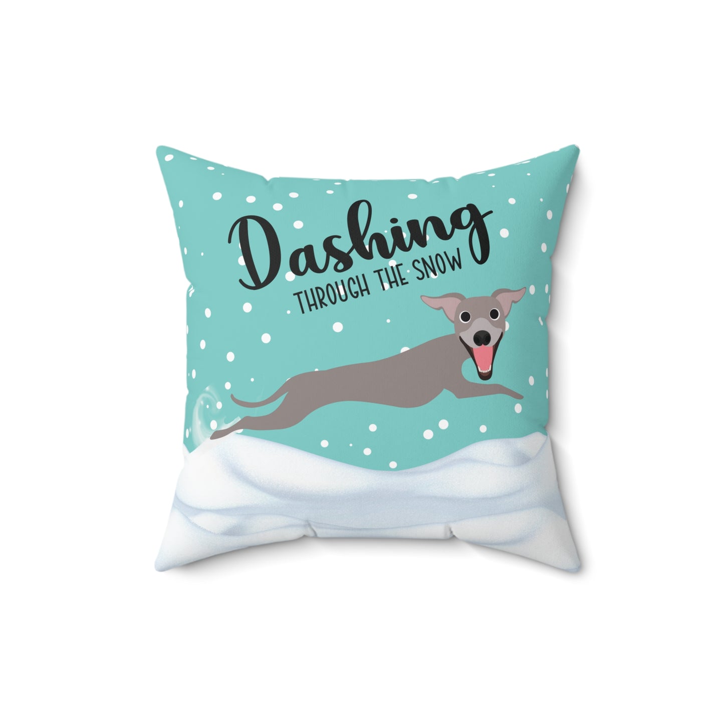 Dashing Through the Snow Whippet Italian Greyhound Faux Suede Square Pillow