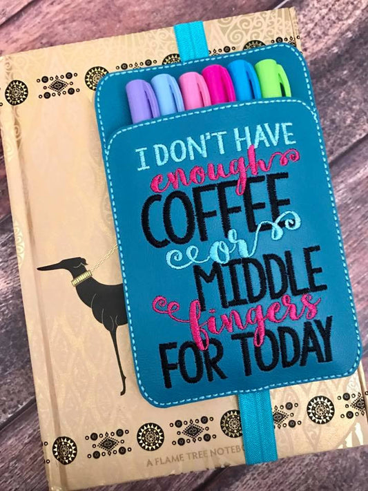Planner Pocket Band - I Don't Have Enough Coffee... Teal